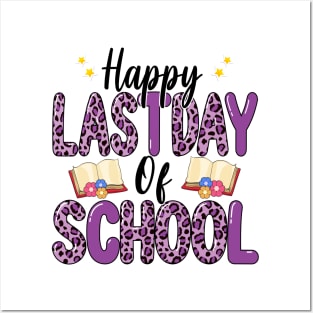 Happy Last Day Of School Leopard Teacher End Of School Year Posters and Art